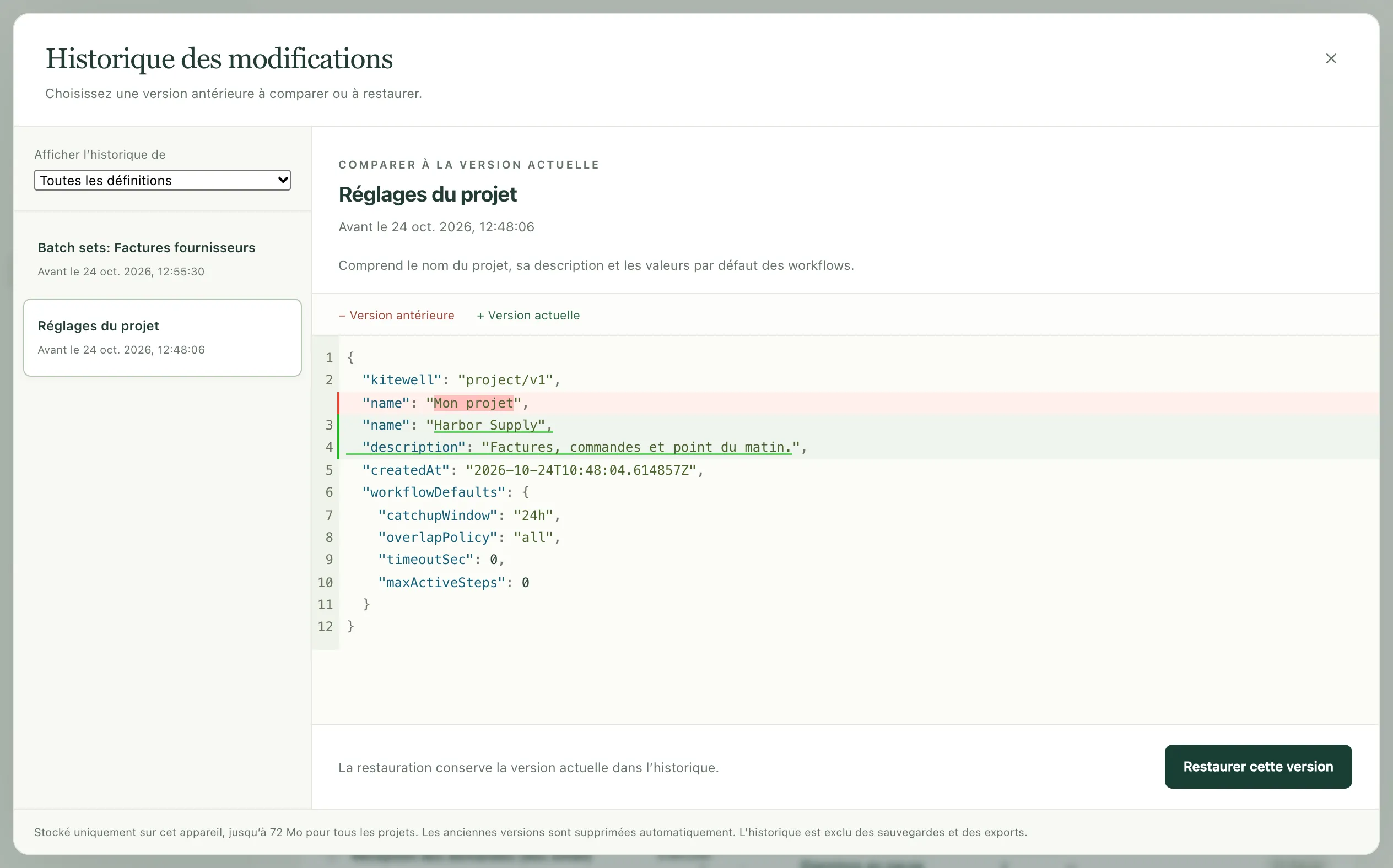 L’historique des modifications, qui compare une version antérieure des réglages du projet avec la version actuelle