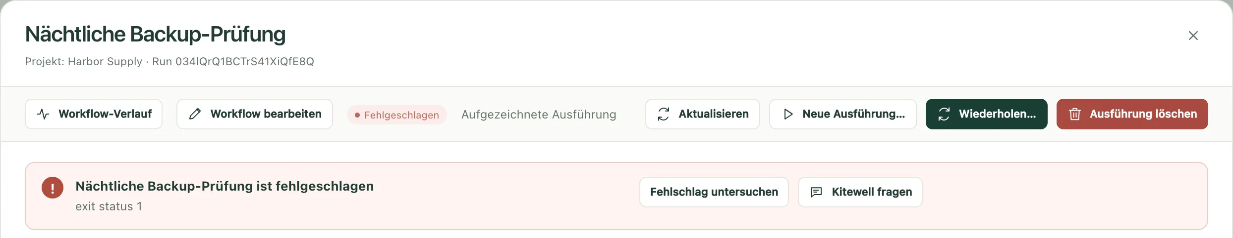 Eine fehlgeschlagene Ausführung, neben dem Grund die Angebote „Fehlschlag untersuchen“ und „Den Assistenten fragen“